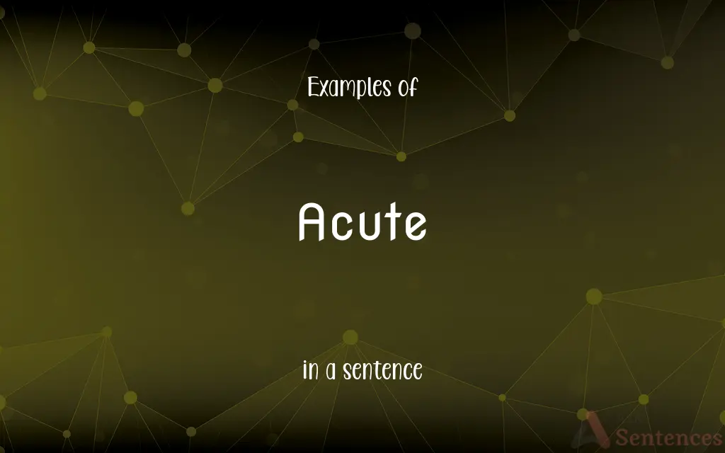 Acute