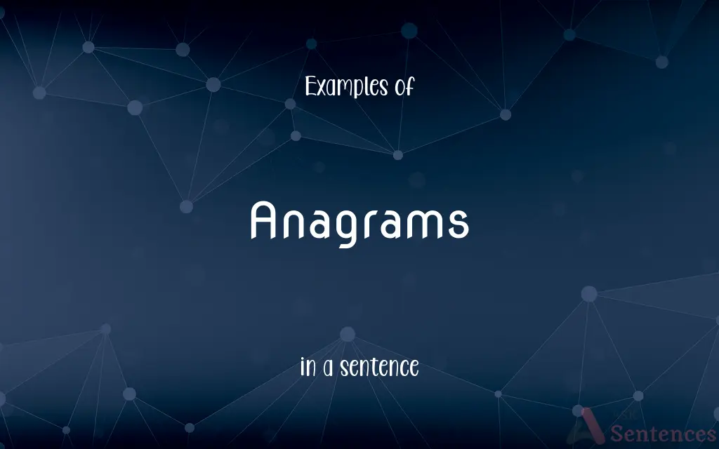 Anagrams