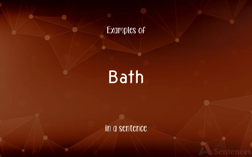 Bath