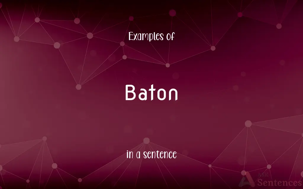 Baton