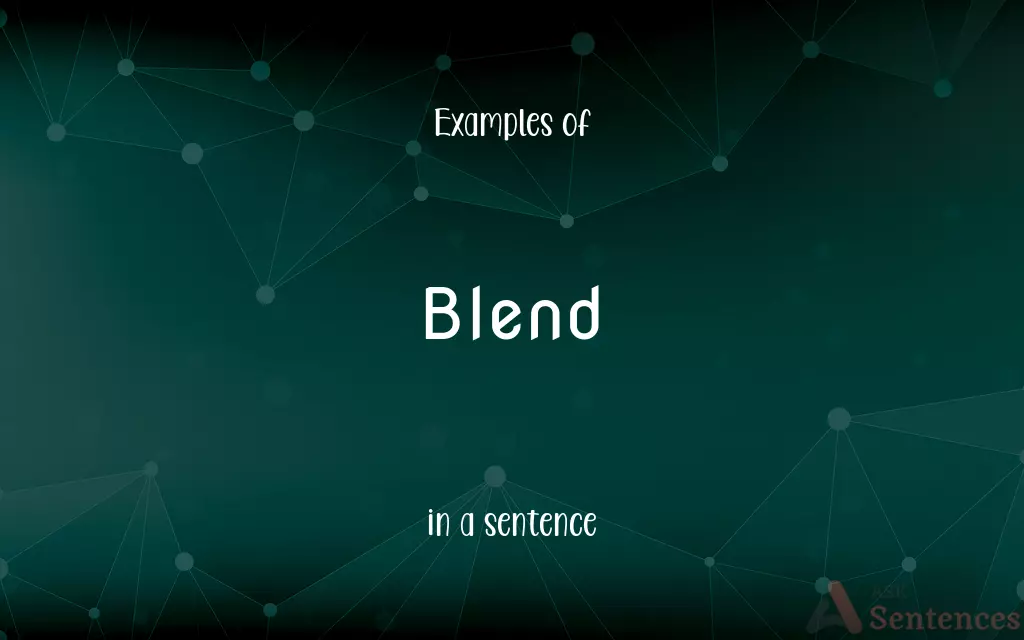 Blend