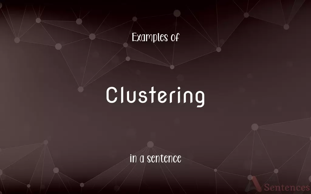 Clustering