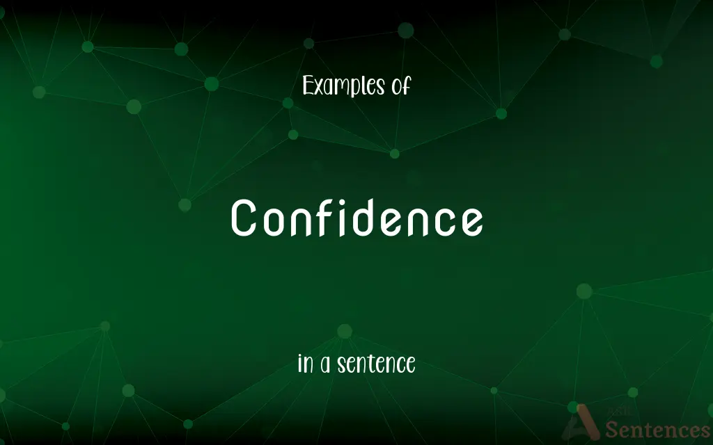 Confidence