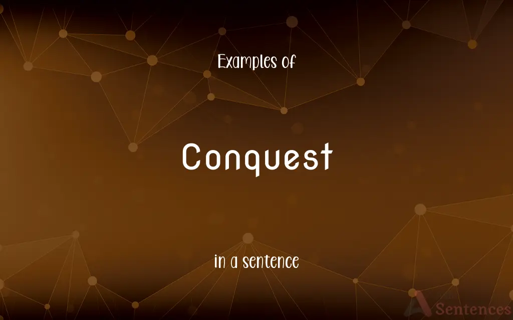 Conquest