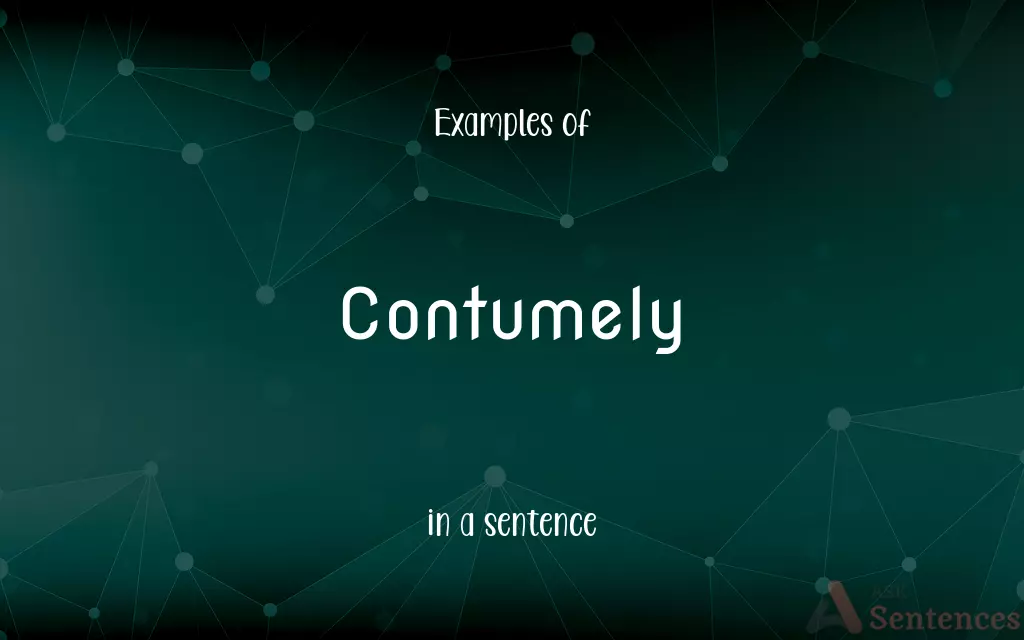 Contumely