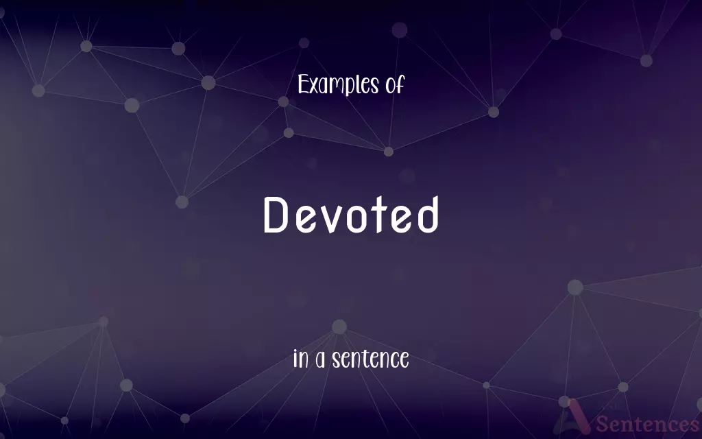 Devoted