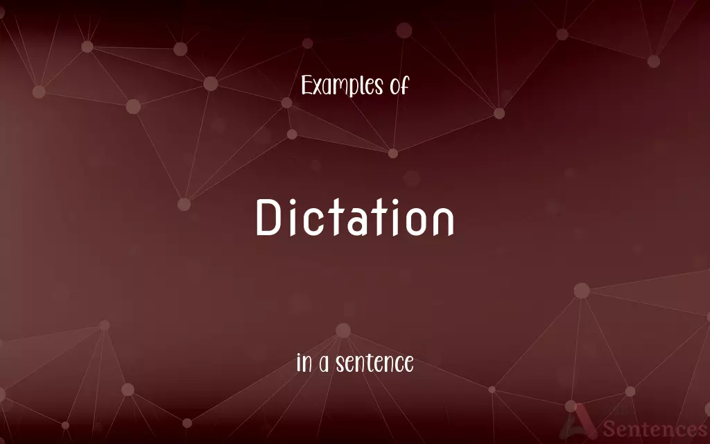 Dictation