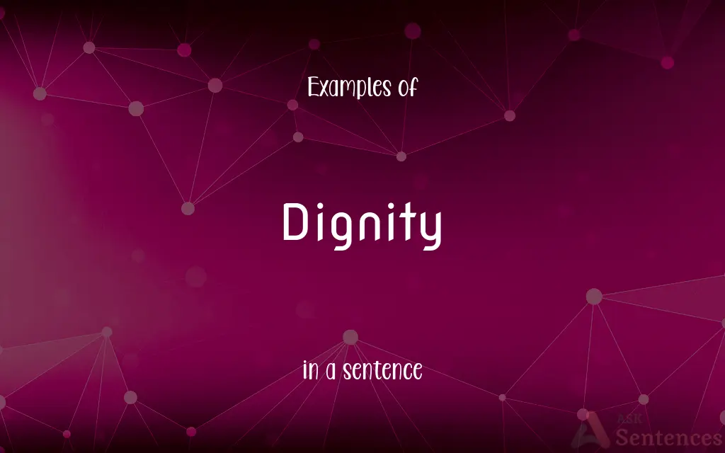 Dignity