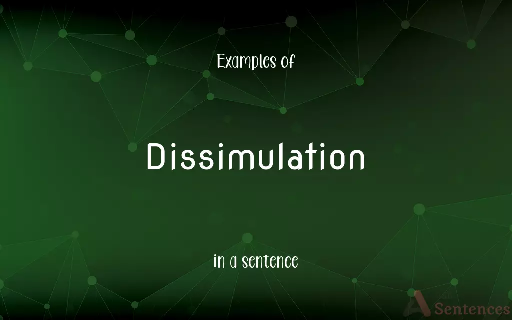 Dissimulation