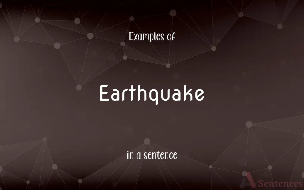 Earthquake