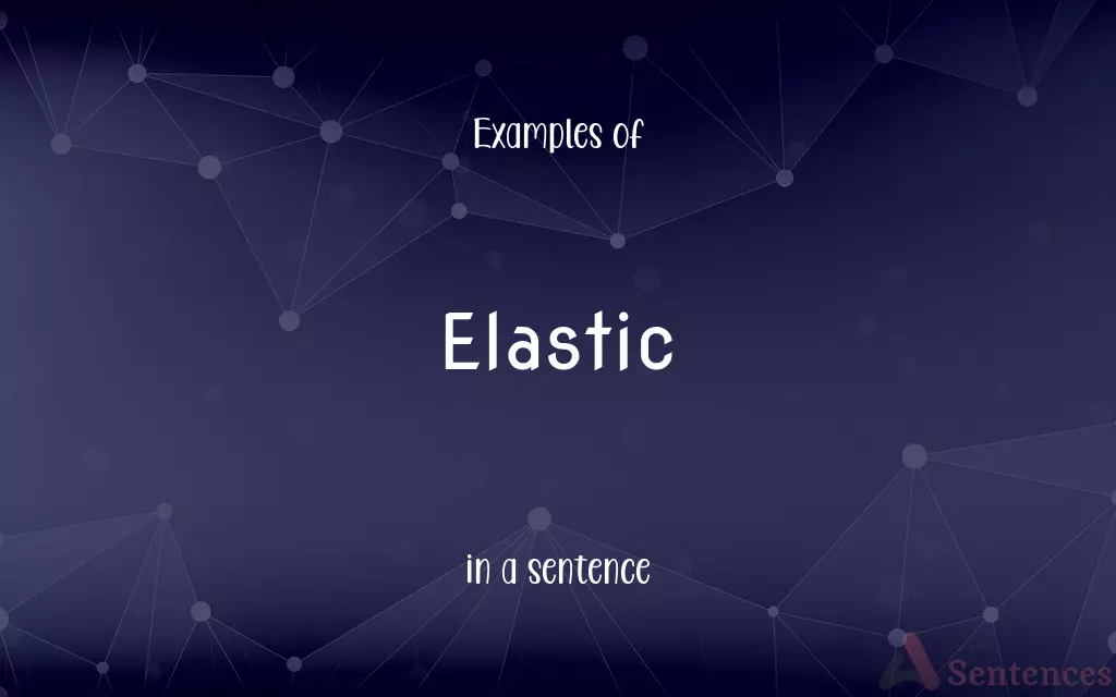 Elastic