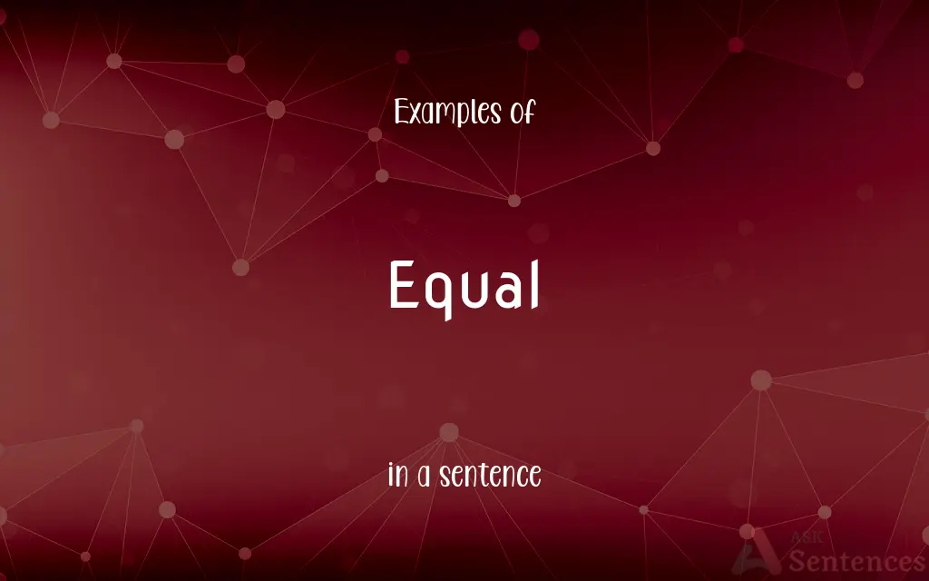 Equal