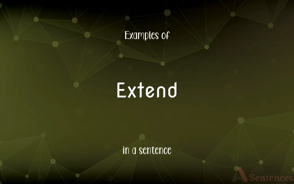 Extend