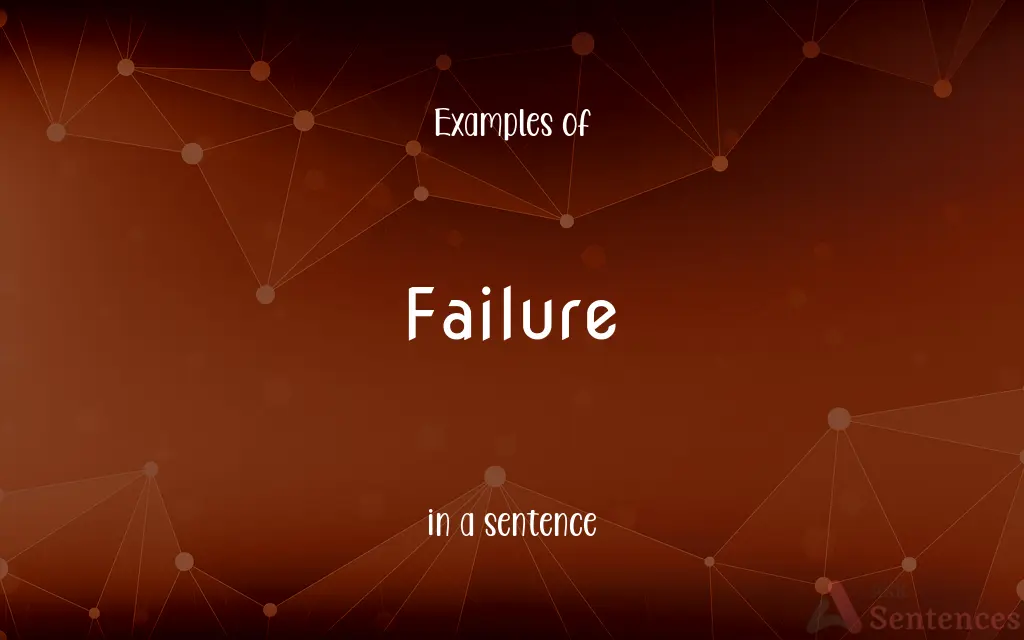 Failure