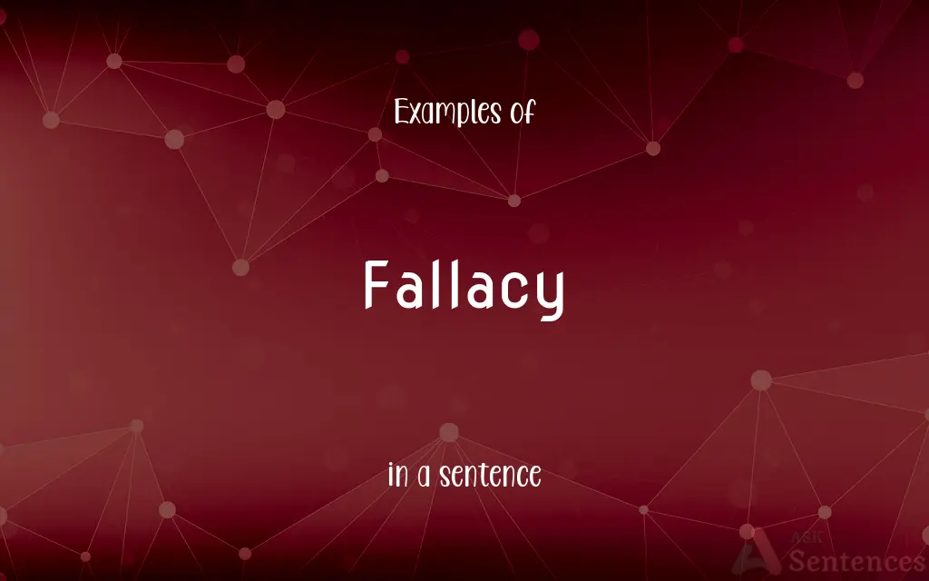 Fallacy