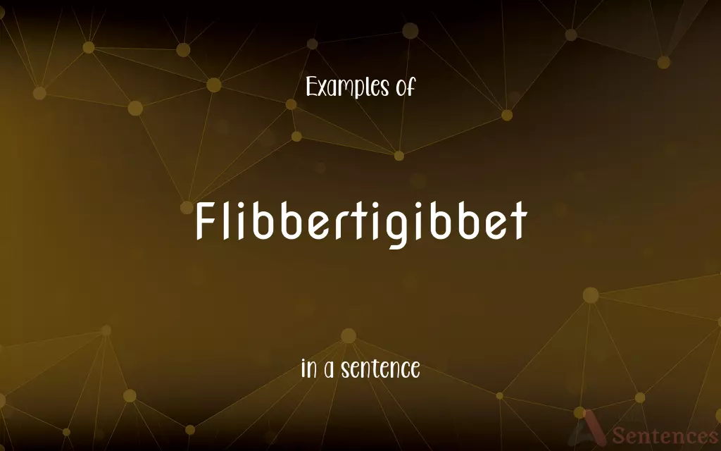 Flibbertigibbet