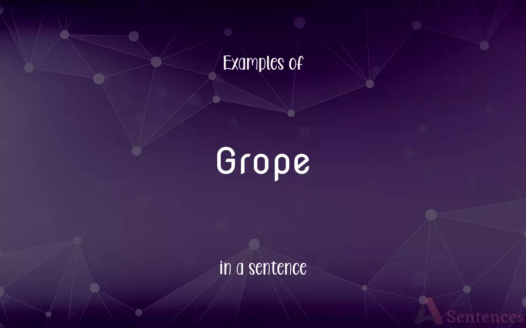 Grope