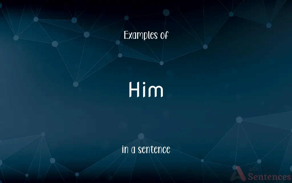 Him