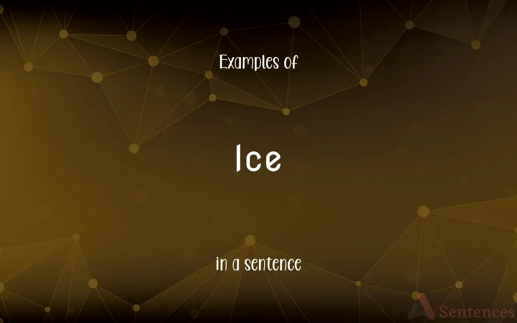 Ice