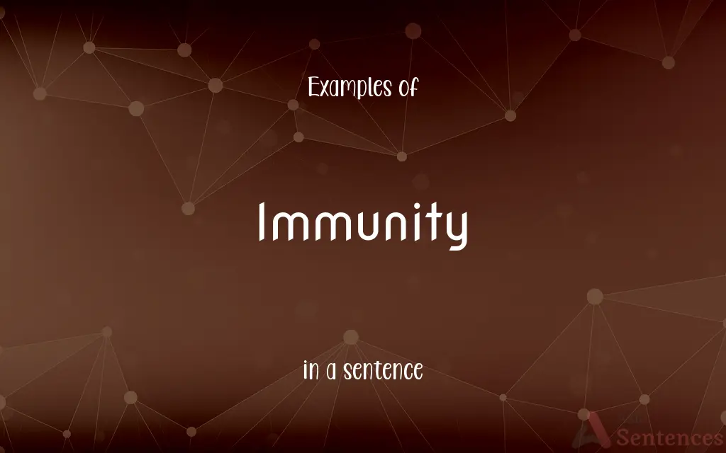 Immunity