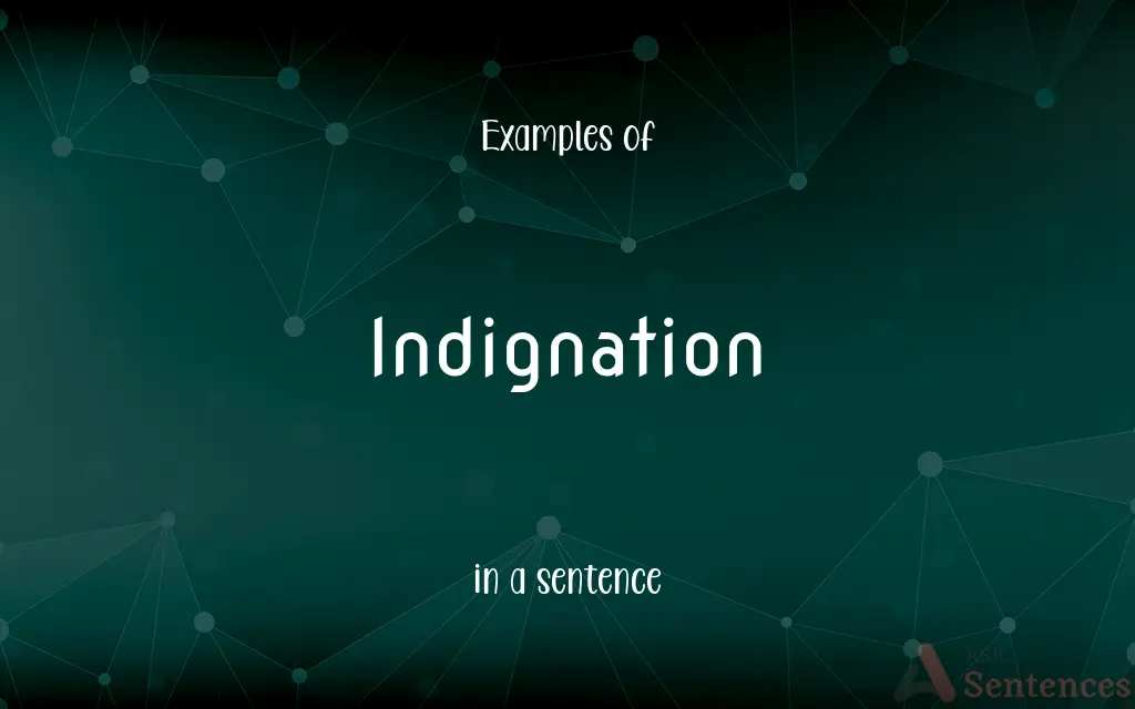 Indignation