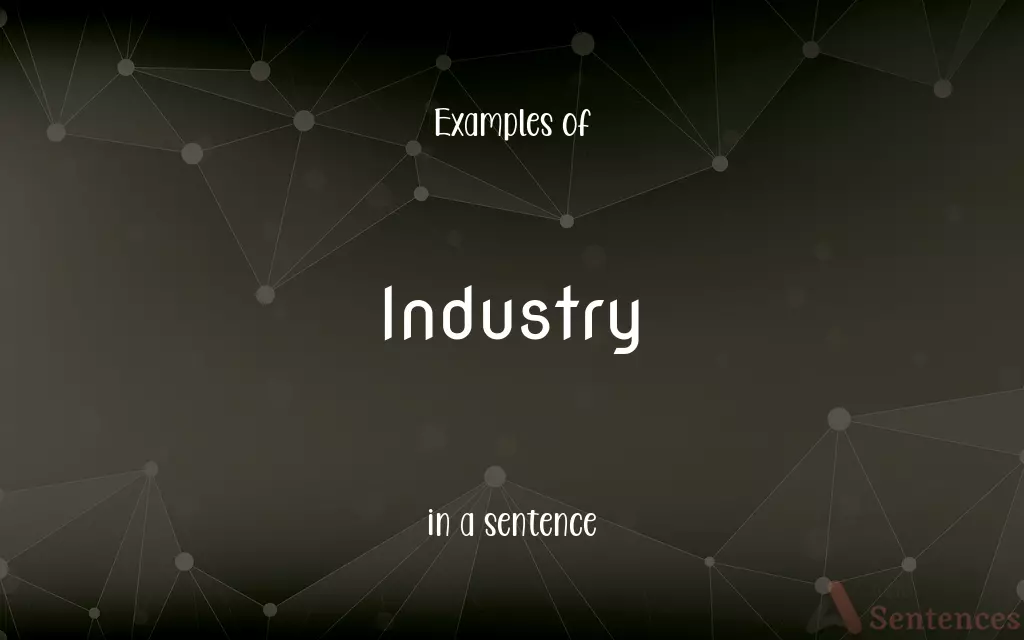 Industry