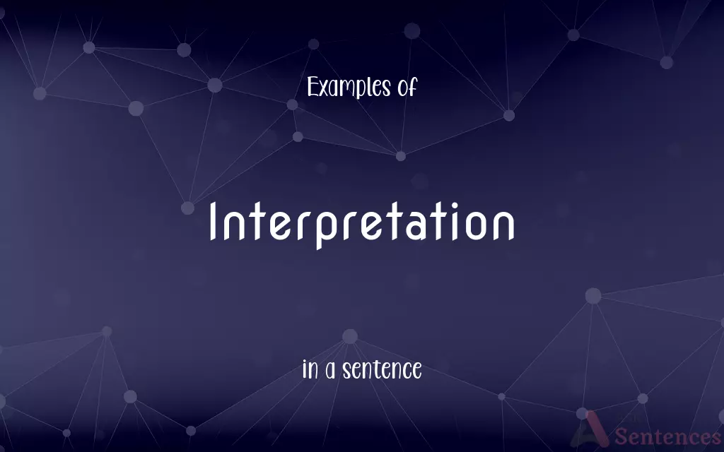 Interpretation