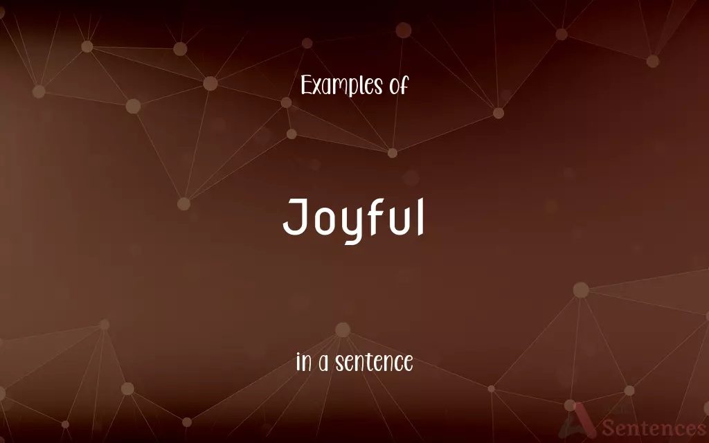 Joyful