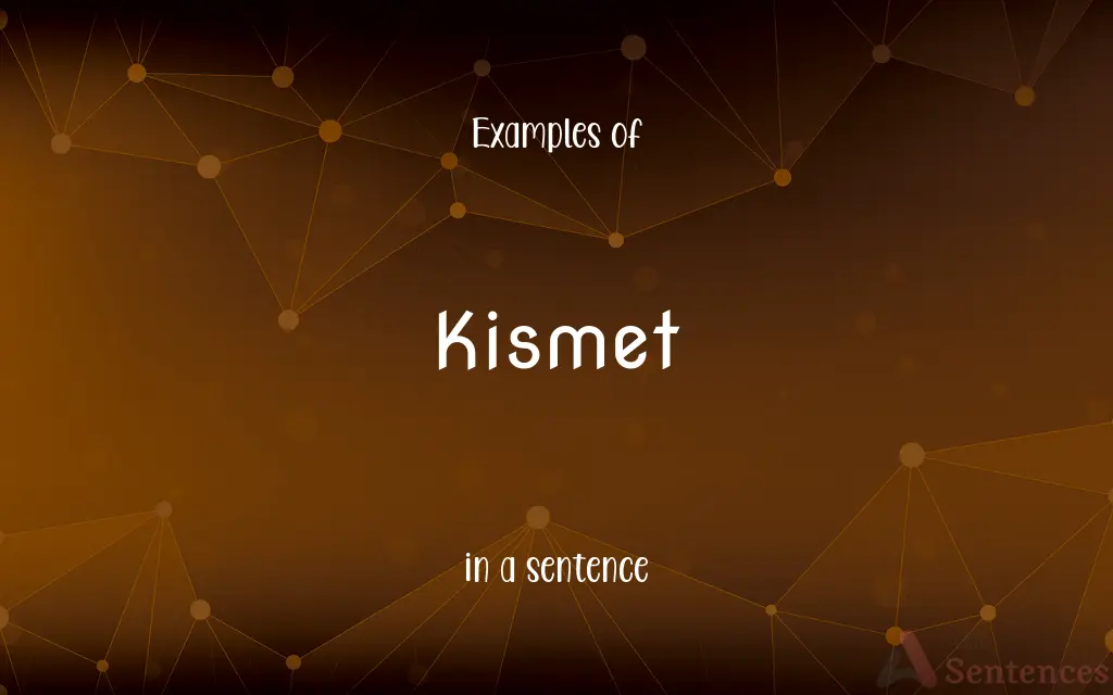 Kismet