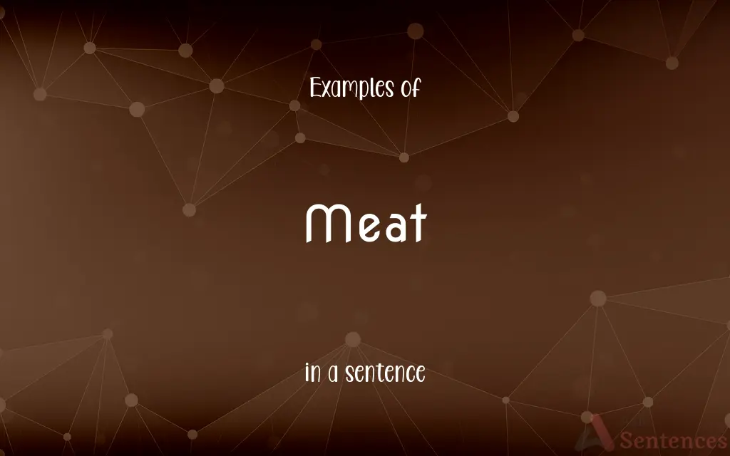 Meat