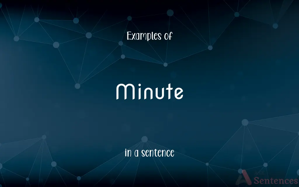 Minute