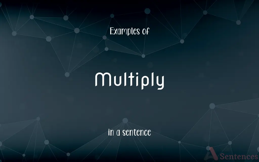 Multiply