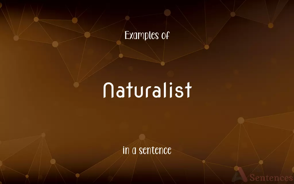 Naturalist