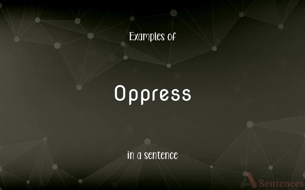 Oppress