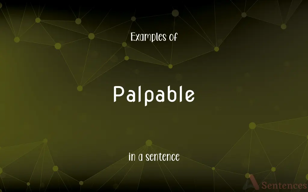 Palpable