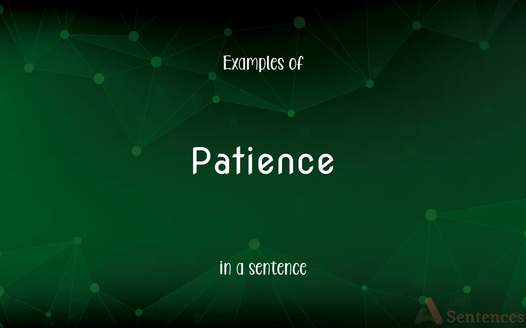 Patience