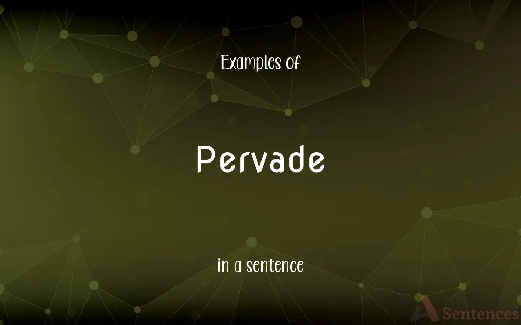 Pervade