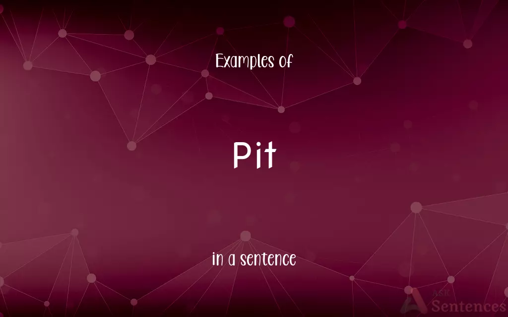 Pit