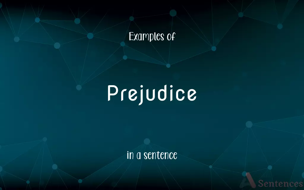 Prejudice