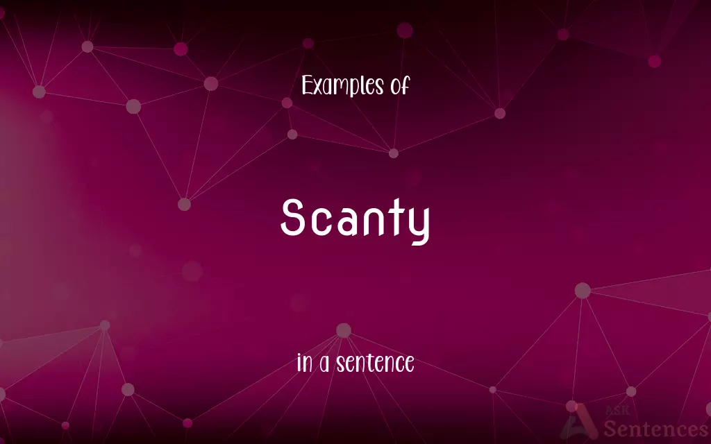 Scanty