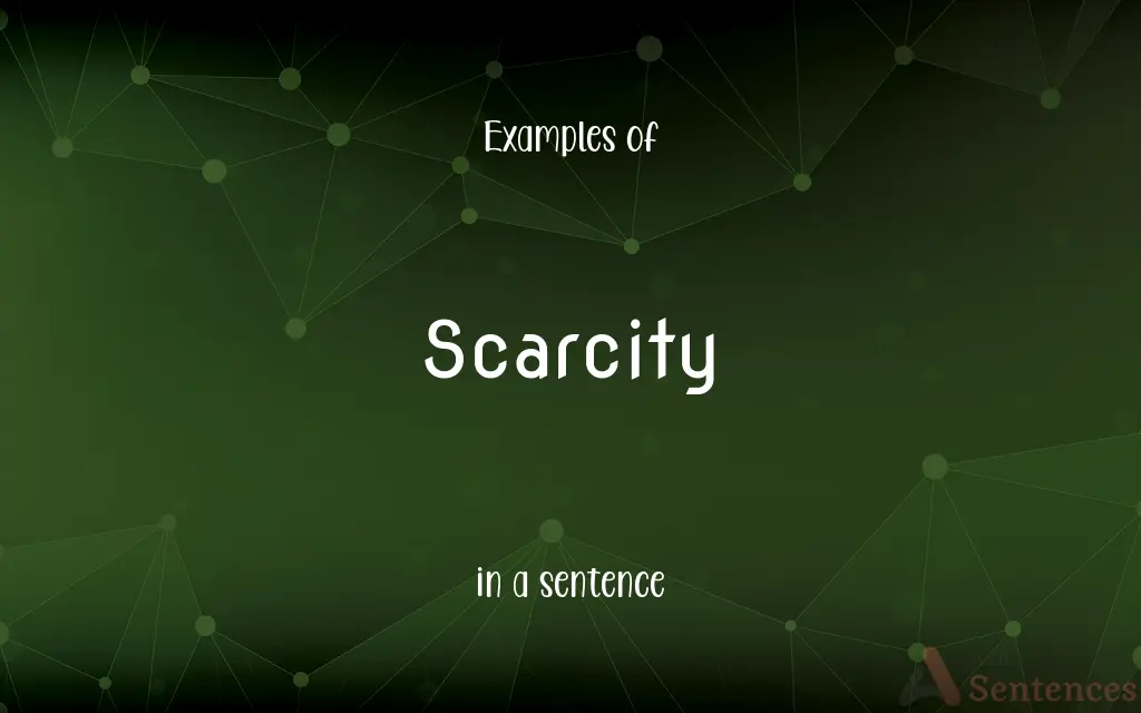 Scarcity