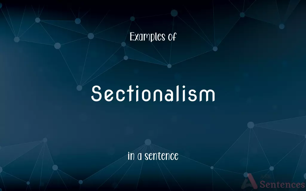 Sectionalism