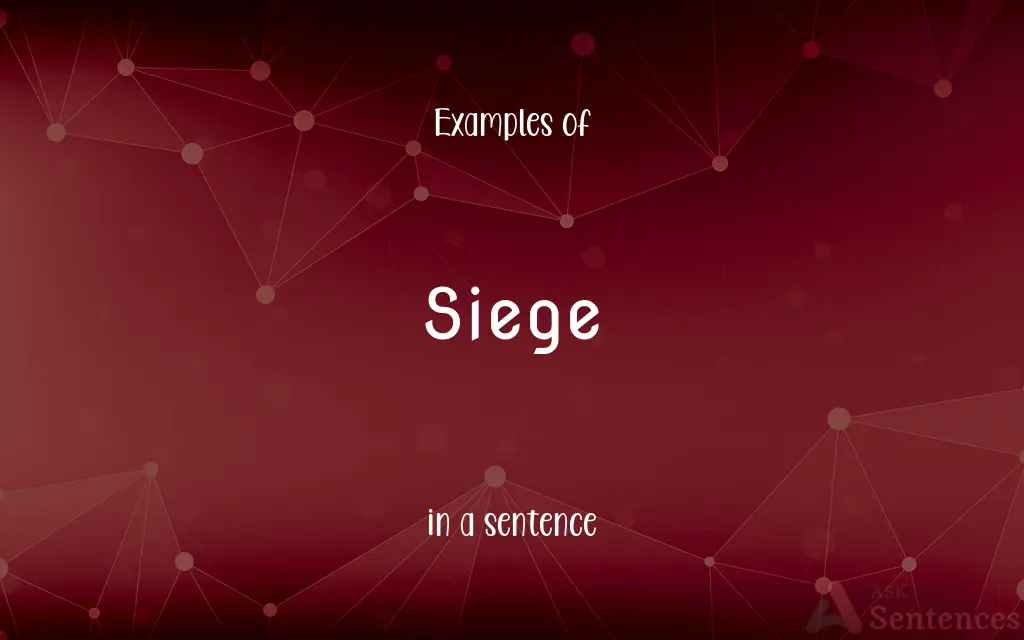 Siege