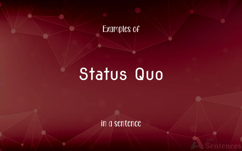 Status Quo