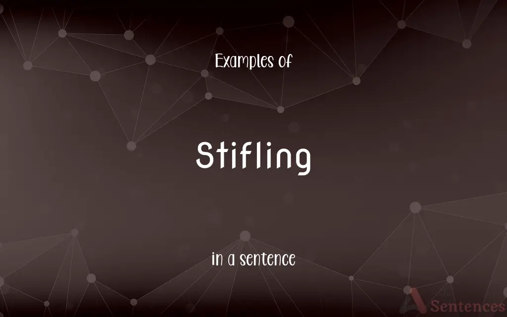 Stifling