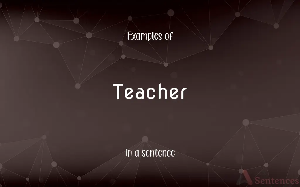 Teacher