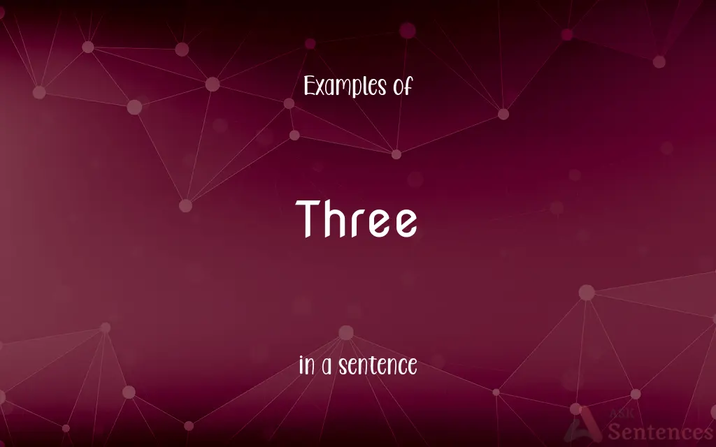 Three