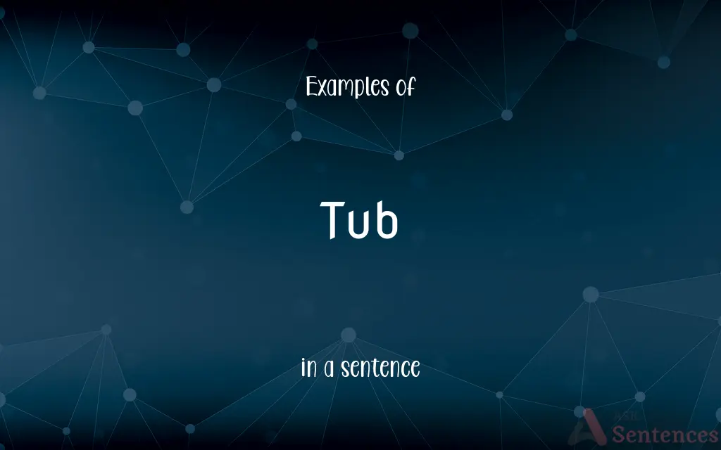 Tub