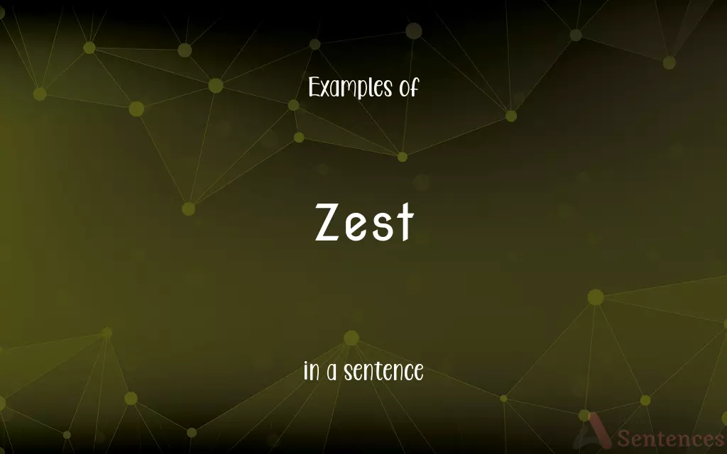 Zest